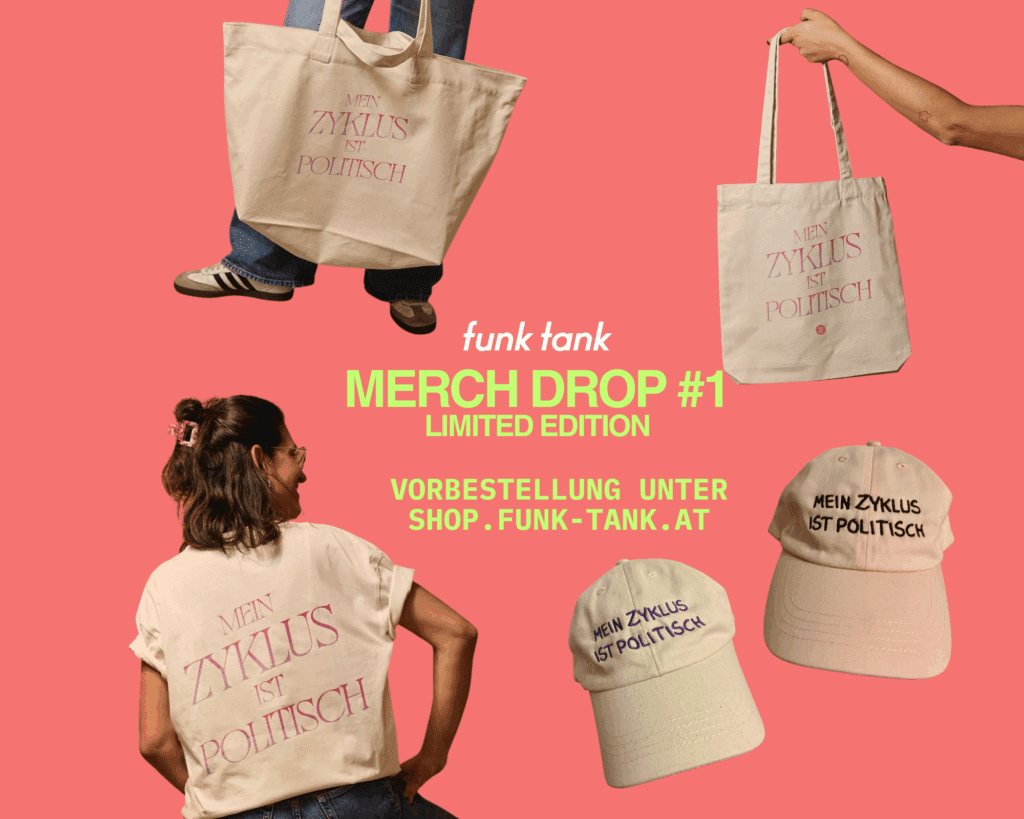 funk tank Merch Drop #1: Mein Zyklus ist politisch