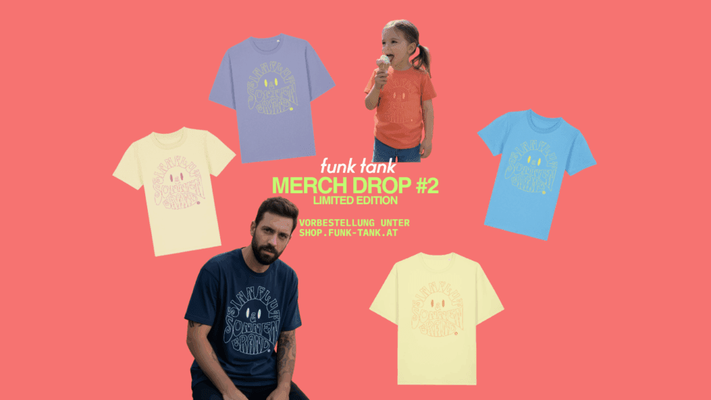 funk tank Merch Drop #2: Sinnflut & Sonnenbrand